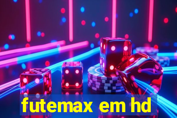 futemax em hd